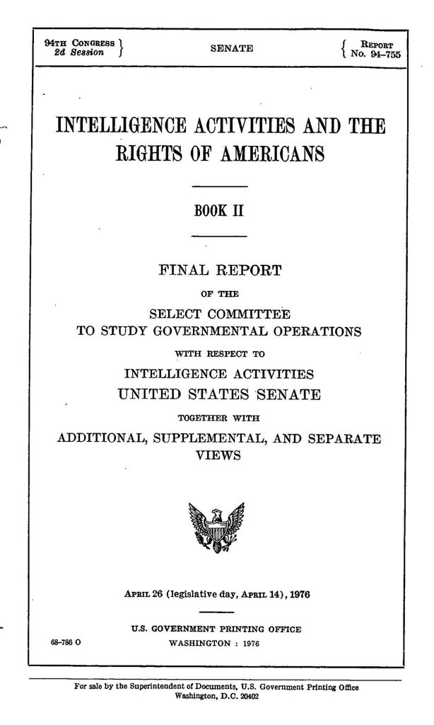 The title page of a 1976 U.S. Senate report, printed in black on white, reading Intelligence Activities and the Rights of Americans, Book II, Final Report of the Select Committee to Study Governmental Operations with Respect to Intelligence Activities, above a small eagle seal.