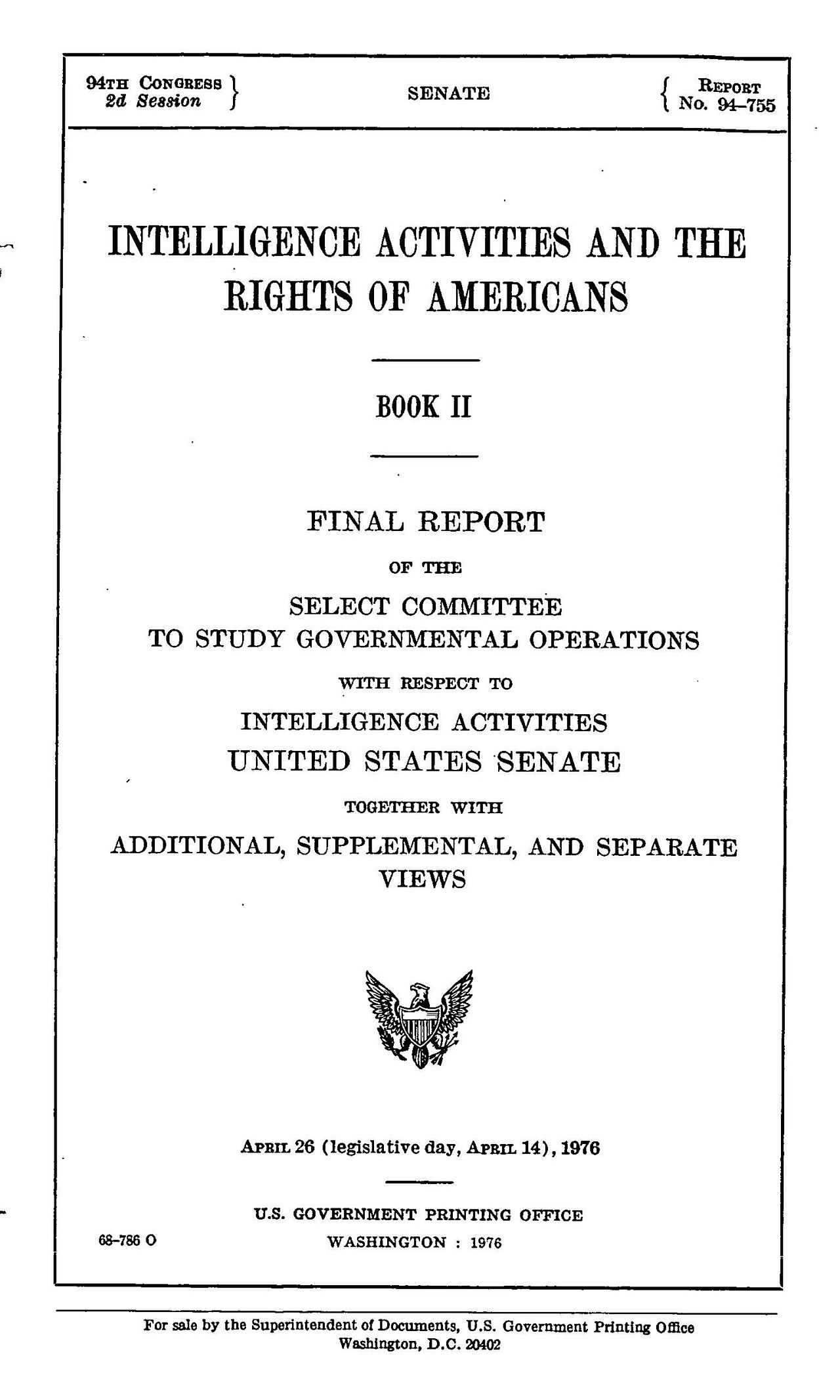 The title page of a 1976 U.S. Senate report, printed in black on white, reading Intelligence Activities and the Rights of Americans, Book II, Final Report of the Select Committee to Study Governmental Operations with Respect to Intelligence Activities, above a small eagle seal.